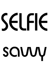 Selfie savvy